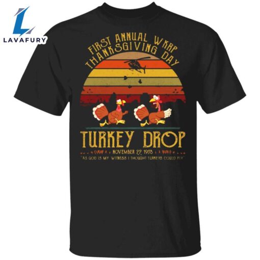 First Annual WKRP Thanksgiving Day Turkey Drop T-Shirt Vintage Shirt Designs Gifts For Family