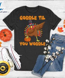 Gobble Til You Wobble Dabbing…