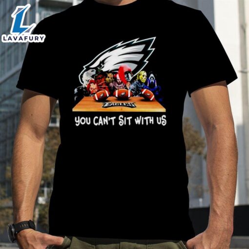 Horror Movies Characters Philadelphia Eagles You Cans’t Sit With Us Halloween T-Shirts