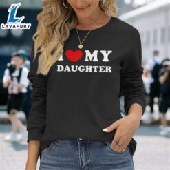 I Love My Daughter I…