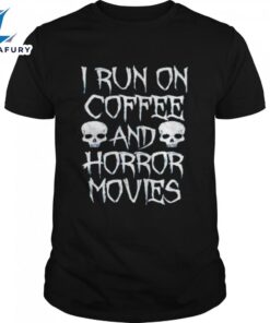 I Run On Coffee And…