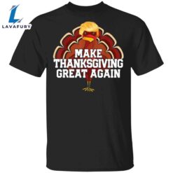 Make Thanksgiving Great Again T-Shirt…