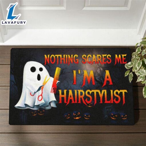 Nothing Scares Me I’m A Hairstylist Halloween Doormat