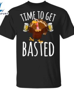 Time To Get Basted T-Shirt…