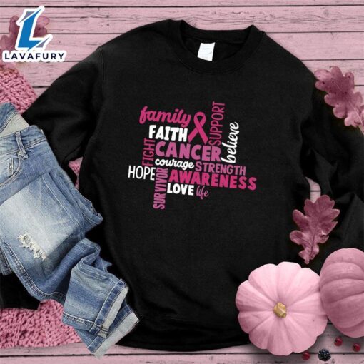 CANCER Awareness Colored Edition Sweatshirt , Cancer Awareness Shirt