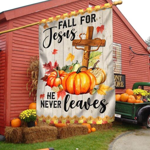 Fall Jesus Cross Flag Fall For Jesus He Never Leaves Thanksgiving Halloween Pumpkins Flag, Halloween Garden Flags