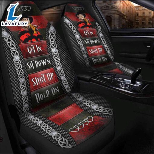 Freddy Krueger Sweet Dreams Get In Sit Down Shut Up Hold On Car Seat Cover