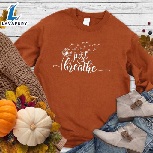 Happy Hallothanksmas Gift Funny Just Breathe Slowly Sweatshirt