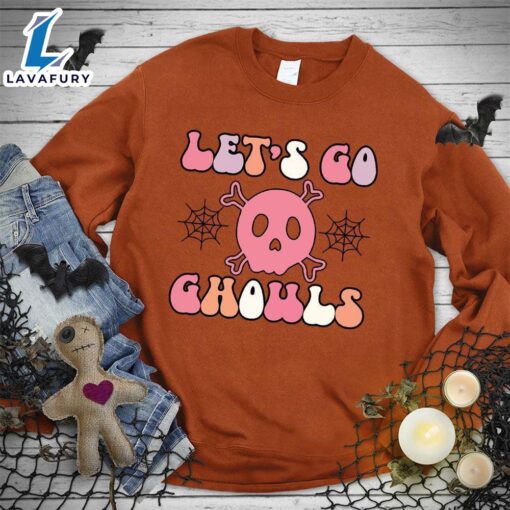 Happy Hallothanksmas Gift Funny Let’s Go Gouls Version Colored Edition Sweatshirt