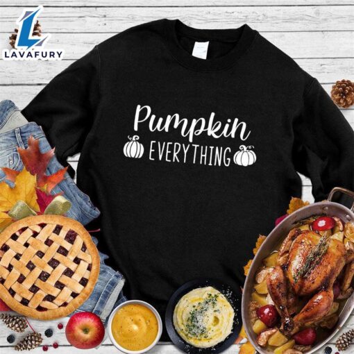 Happy Hallothanksmas Gift Funny Pumpkin Everything Sweatshirt