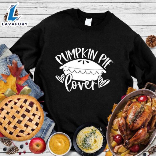 Happy Hallothanksmas Gift Funny Pumpkin Pie Lover Sweatshirt