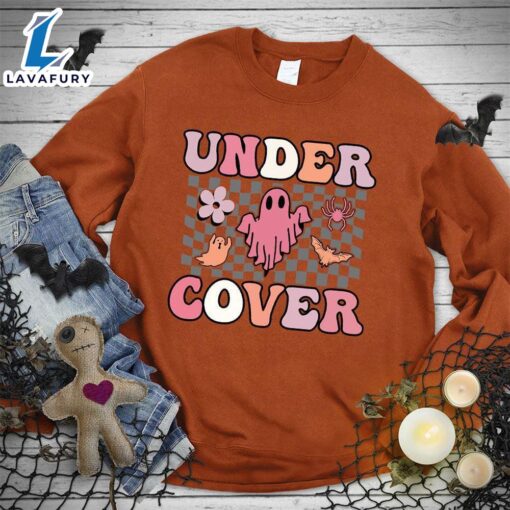 Happy Hallothanksmas Gift Funny Under Cover Colored Edition Sweatshirt