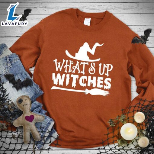 Happy Hallothanksmas Gift Funny What’s Up Witches Sweatshirt