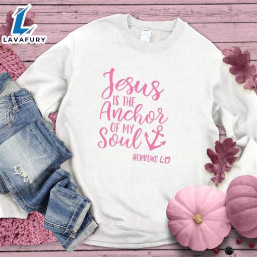 Jesus is the Anchor of My Soul Sweatshirt Pink Edition , Cancer Awareness Shirt