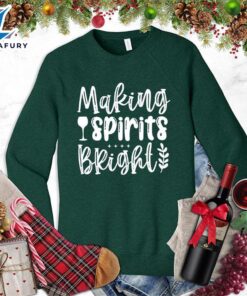 Making Spirits Bright Sweatshirt –…