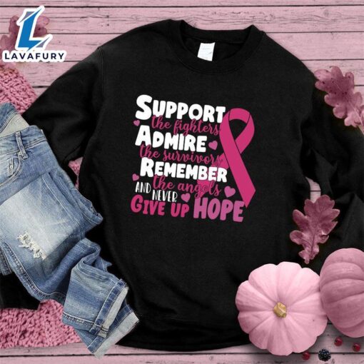 Never Give Up Hope Colored Edition Sweatshirt , Cancer Awareness Shirt