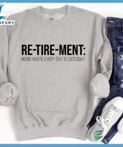 Retirement Noun Sweatshirt – Gift…