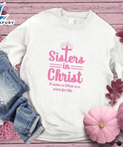 Sisters In Christ Sweatshirt Pink…