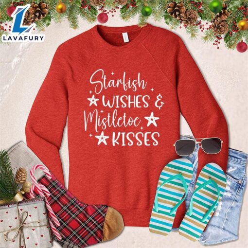 Starfish Wishes And Mistletoe Kisses Sweatshirt – Gift Christmas Sweatshirt