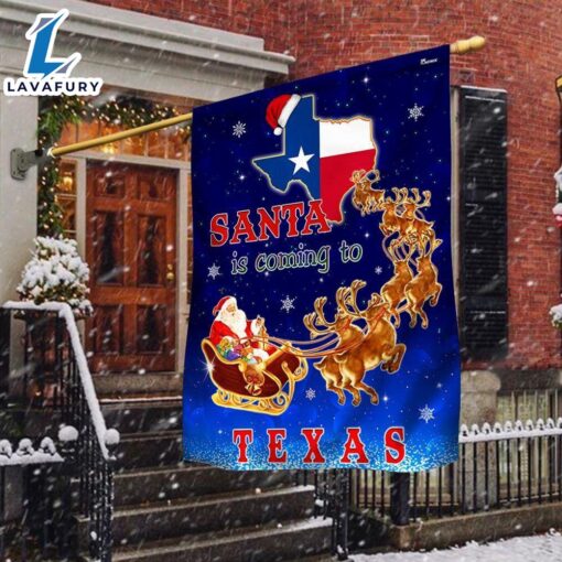 Merry Christmas  Texas Christmas Flag Santa Is Coming To Texas