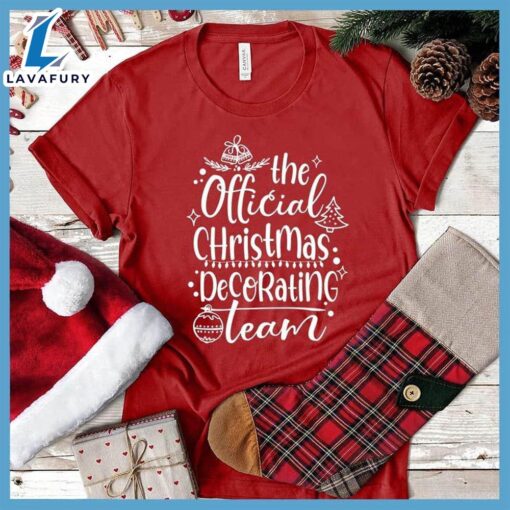 The Official Christmas Decorating Team T-Shirt  Gift For Christmas