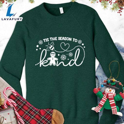 Tis The Season To Bee Kind Version 2 Sweatshirt – Gift Christmas Sweatshirt