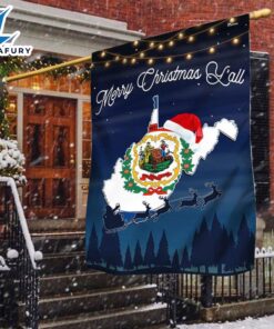 Merry Christmas  West Virginia State Merry Christmas Y’all Flag