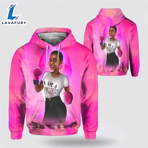 African American Women I Am A Fighter Breast Cancer Pink Hoodie