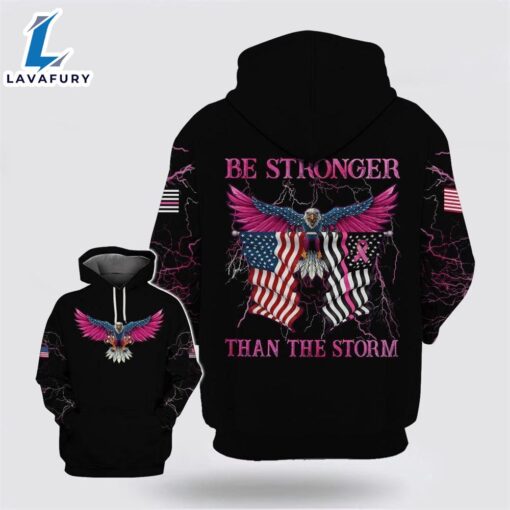 Be Stronger The Storm Eagle American Flag Thunder Black Hoodie