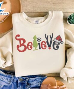 Believe Grinch Christmas Embroidery ShirtFunny…