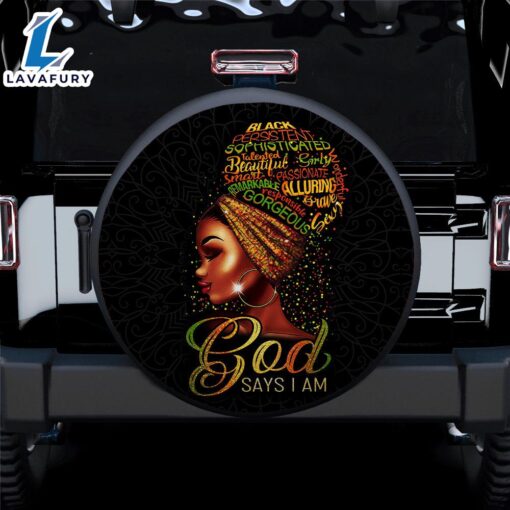 Black Woman God Say I Am Car Spare Tire Covers Gift For Campers