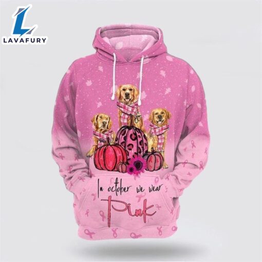 Breast Cancer Golden Retriever In October Wear Pink Hoodie