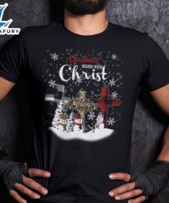 Christmas Begins With Christ Shirt…