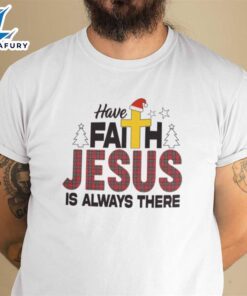 Christmas Faith Shirt Have Faith…