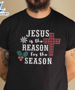 Christmas Faith Shirt Jesus Is…