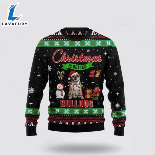 Christmas Is Better With Bulldog Ugly Christmas Sweater For Men And Women  Gift Dog Loves