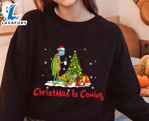 Christmas Is Coming ShirtFunny Christmas Shirt