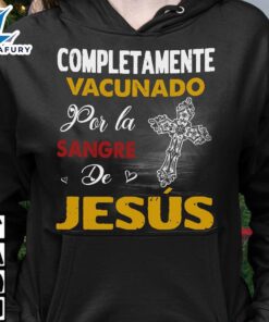 Completamente Vacunado Por La Sangre…