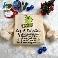 Cup Of Fuckoffee Grinch Sweatshirt