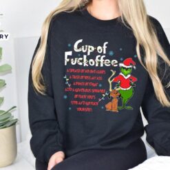 Cup Of Fuckoffee Grinch Sweatshirt…