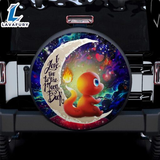 Cute Charmander Pokemon Love You To The Moon Galaxy Car Spare Tire Covers Gift For Campers