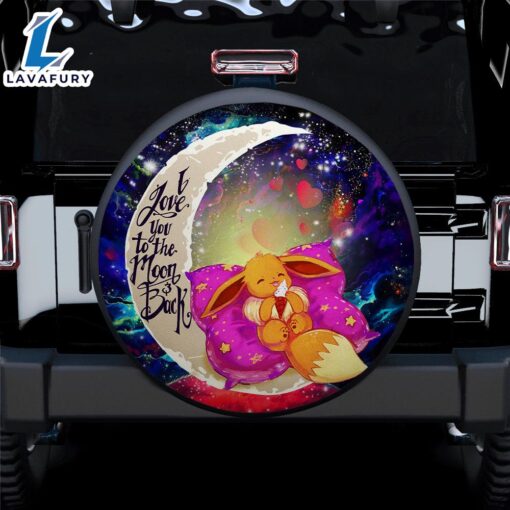 Cute Eevee Pokemon Sleep Night Love You To The Moon Galaxy Car Spare Tire Covers Gift For Campers