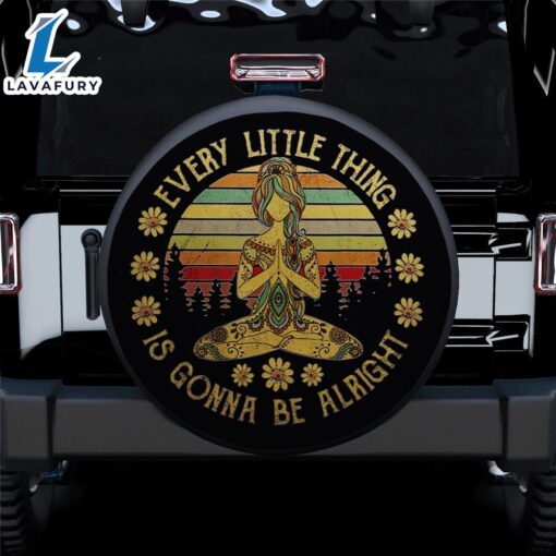 Every Little Is Gonna Be Alright Car Spare Tire Cover Gift For Campers