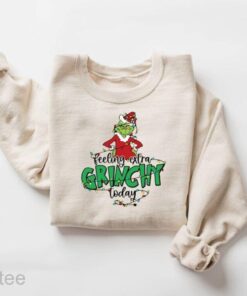 Feeling Extra Grinchy Today Shirt…