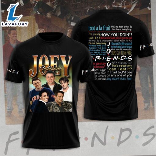 Friend 3d Shirt For Men And Women, Joey Tribiani, Friends 3d Apparel   For Fans