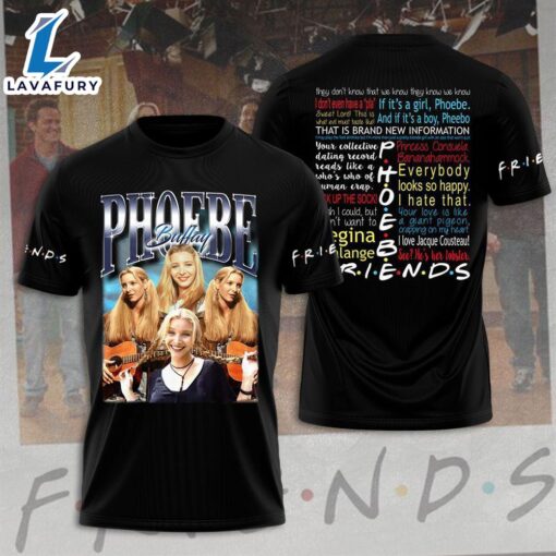 Friend 3d Shirt For Men And Women, Phoebe Bufay, Friends 3d Apparel   For Fans