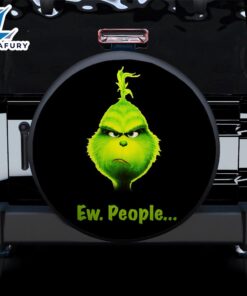 Grinch Eww People Car Spare Tire Covers Gift For Campers