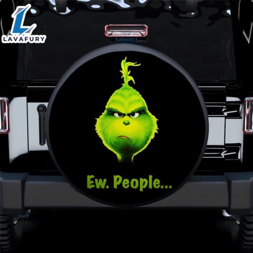 Grinch Eww People Car Spare Tire Covers Gift For Campers