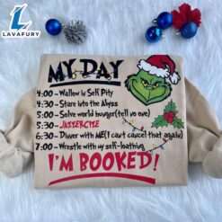 Grinch My Day I’m Booked…