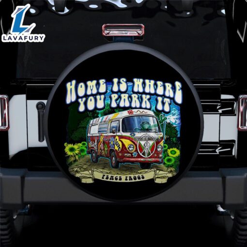 Home Is Where You Park It Car Spare Tire Covers Gift For Campers